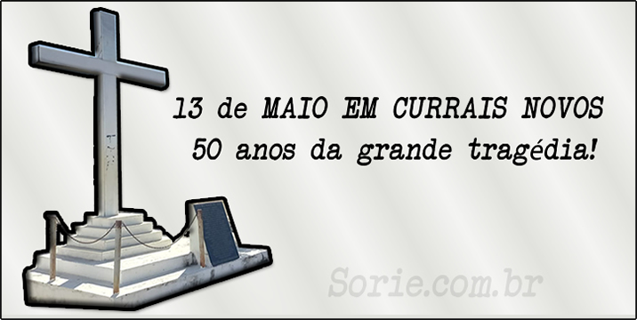 13 de maio em Currais Novos